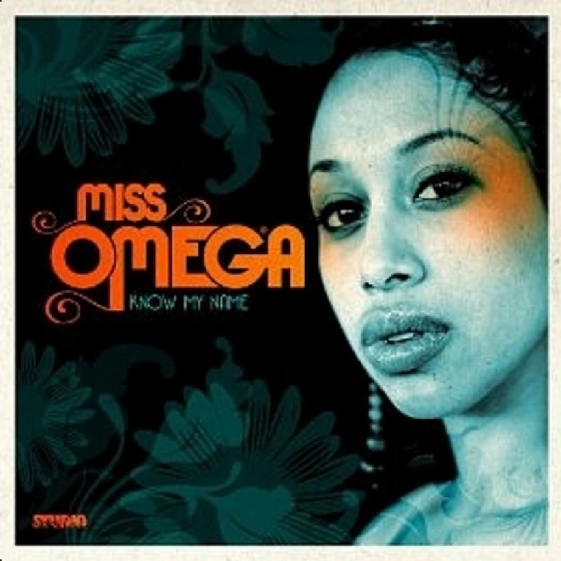 Miss Omega - Know My Name