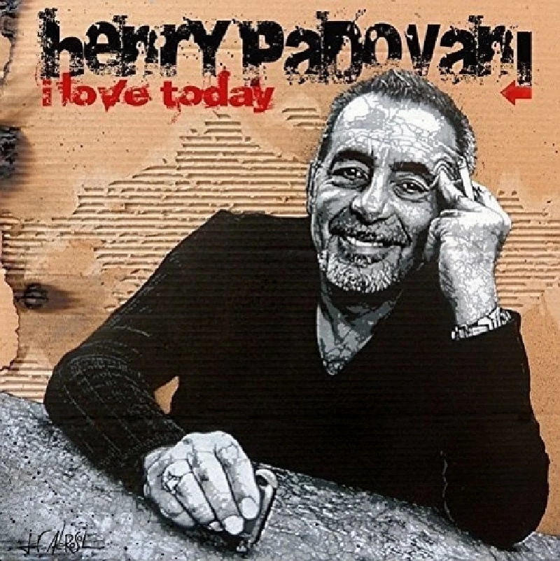 Henry Padovani - I Love Today