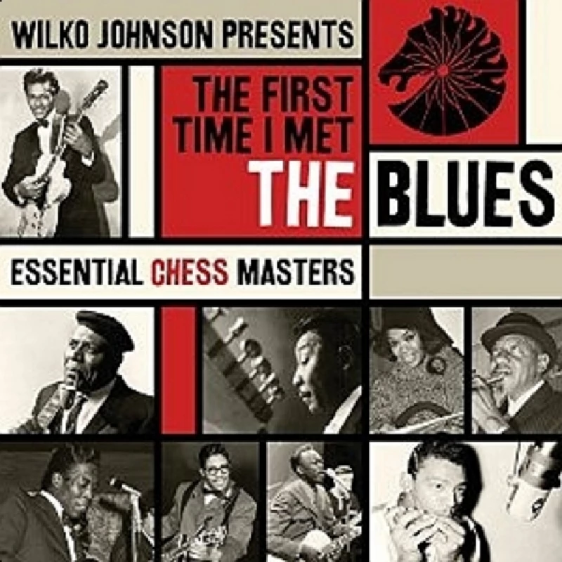 Various - Wilko Johnson Presents: The First Time I Met the Blues