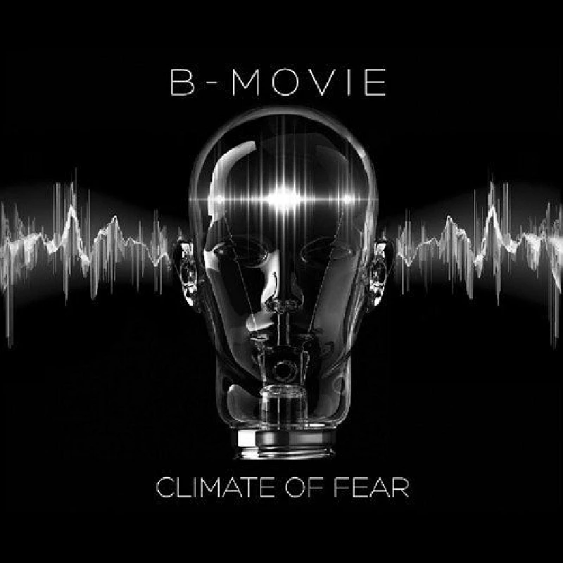 B Movie - Climate of Fear