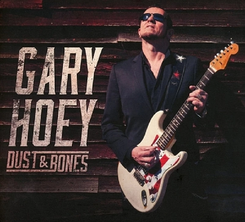 Gary Hoey - Dust and Bones