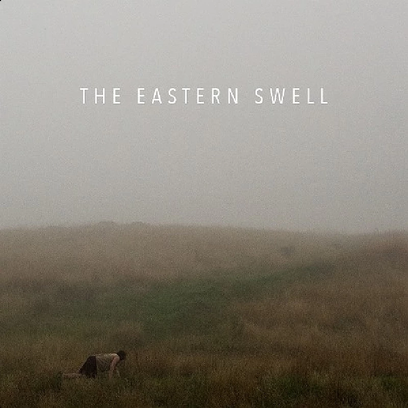 Eastern Swell - One Day, A Flood