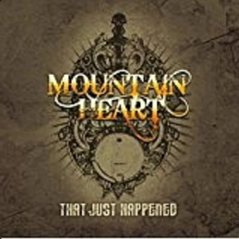 Mountain Heart - That Just Happened
