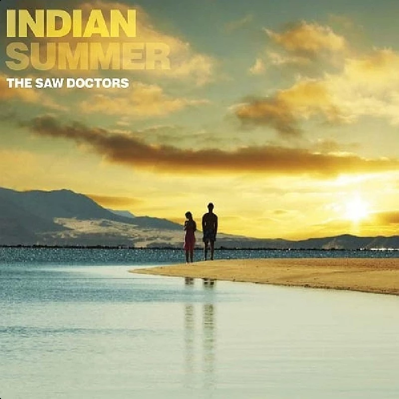Saw Doctors - Indian Summer