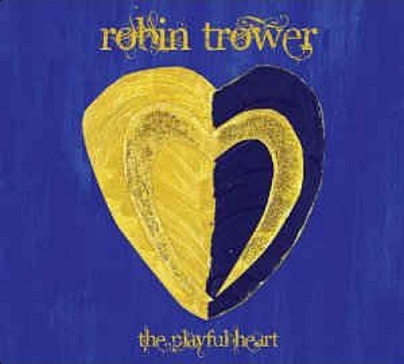 Robin Trower - The Playful Heart