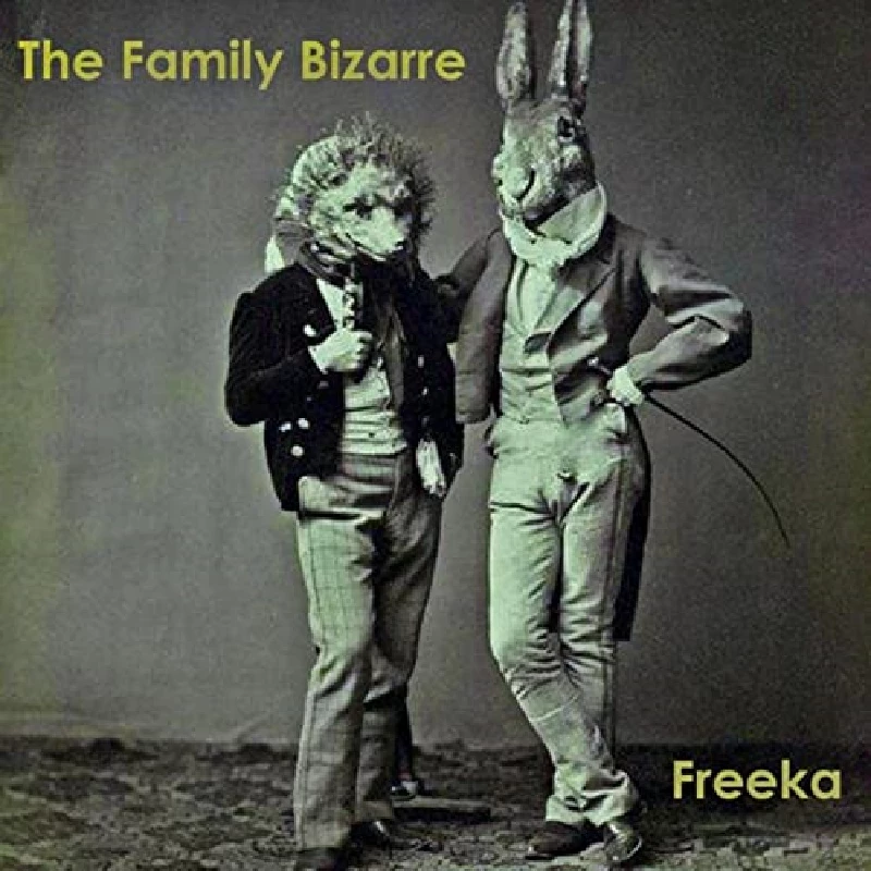 Family Bizarre - Freeka