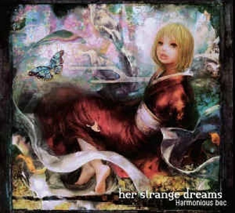 Harmonious Bec - Her Strange Dreams