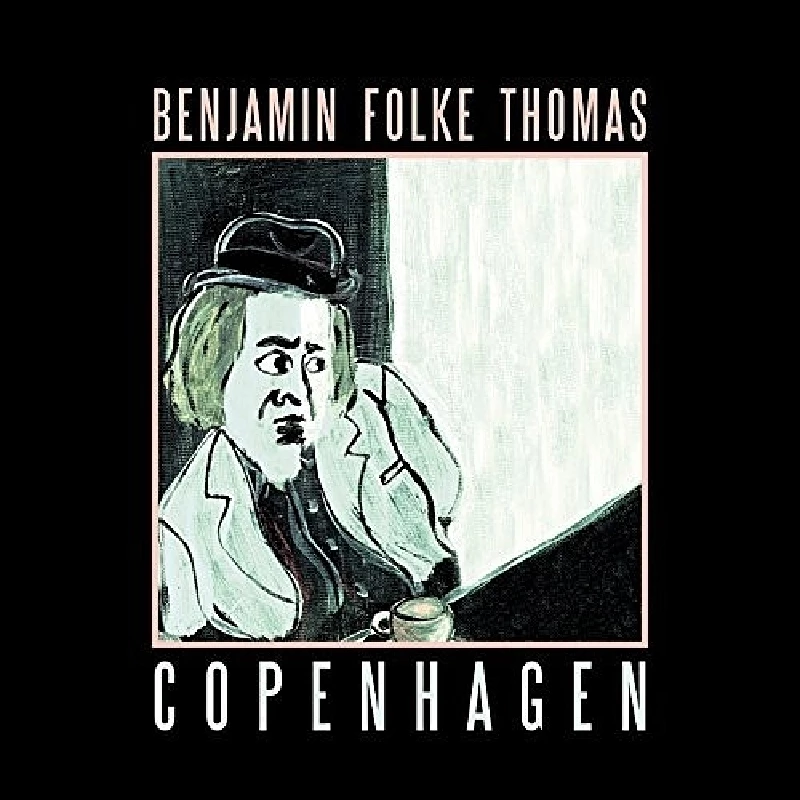 Benjamin Folke Thomas - Copenhagen