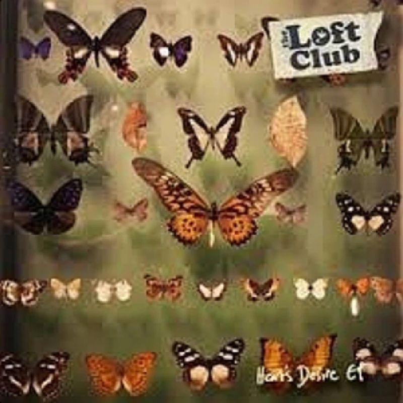 Loft Club - Heart’s Desire EP