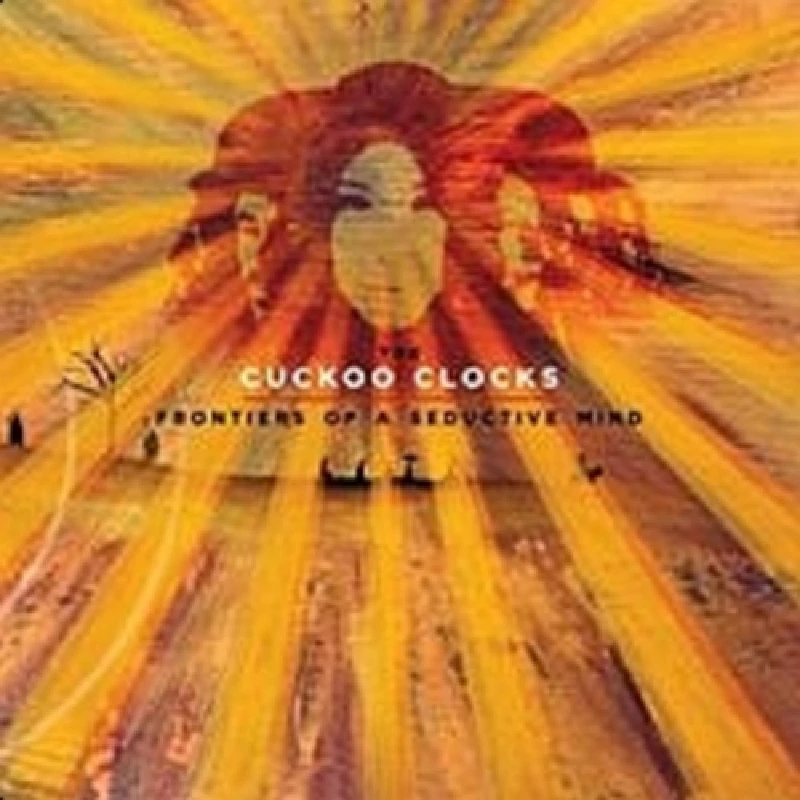Cuckoo Clocks - Frontiers of a Seductive Mind