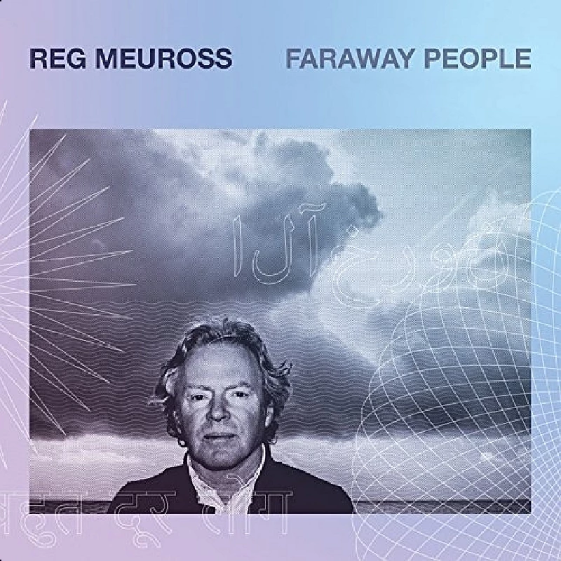Reg Meuross - Faraway People