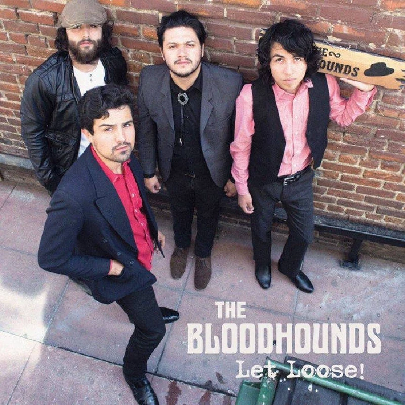 Bloodhounds - Let Loose!