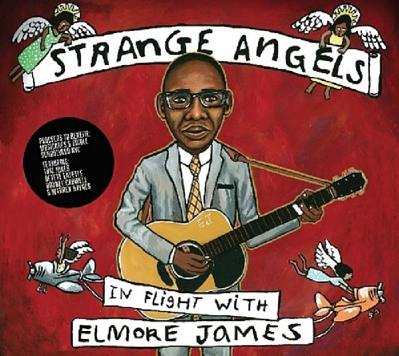 Various - Strange Angels: In Flight with Elmore James