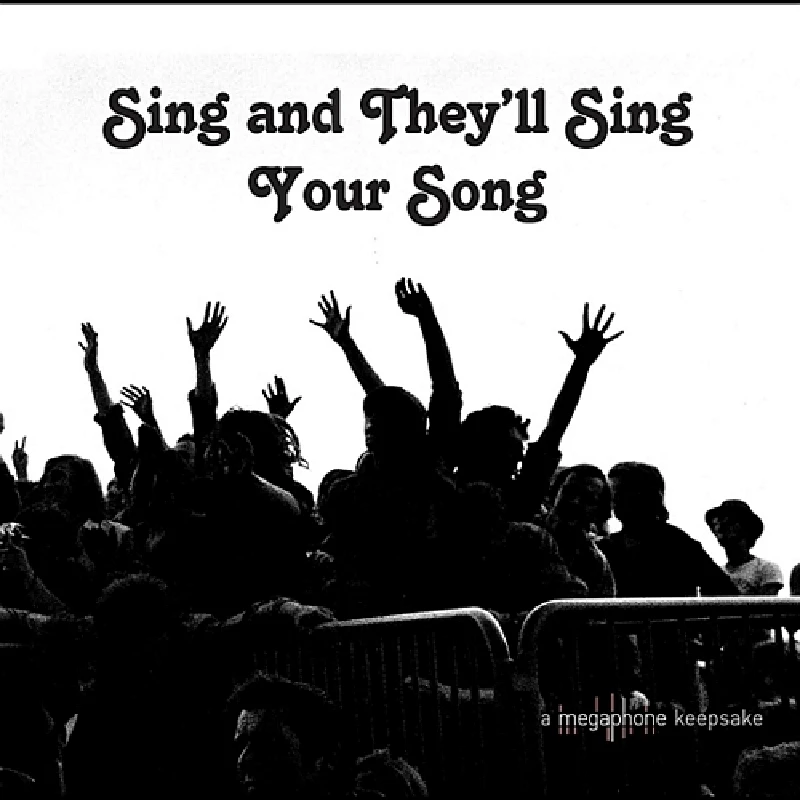 Various - Sing and They’ll Sing Your Song
