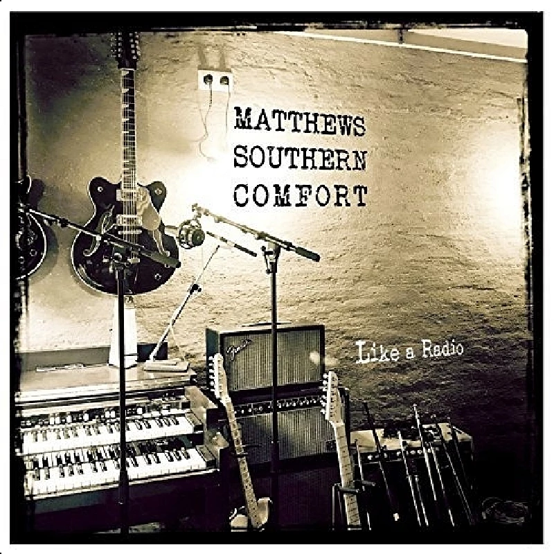 Matthews Southern Comfort - Like a Radio