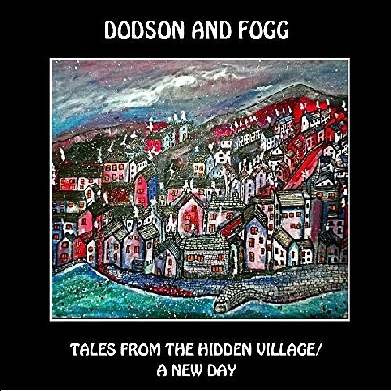 Dodson and Fogg - A New Day