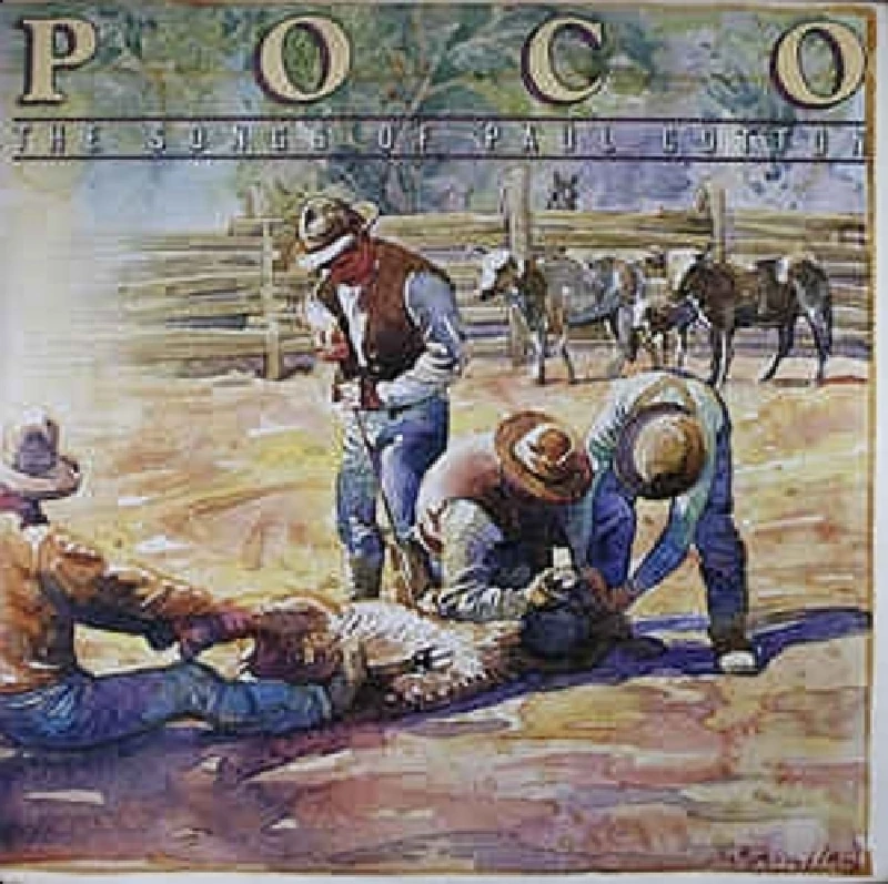 Poco - The Songs of Paul Cotton