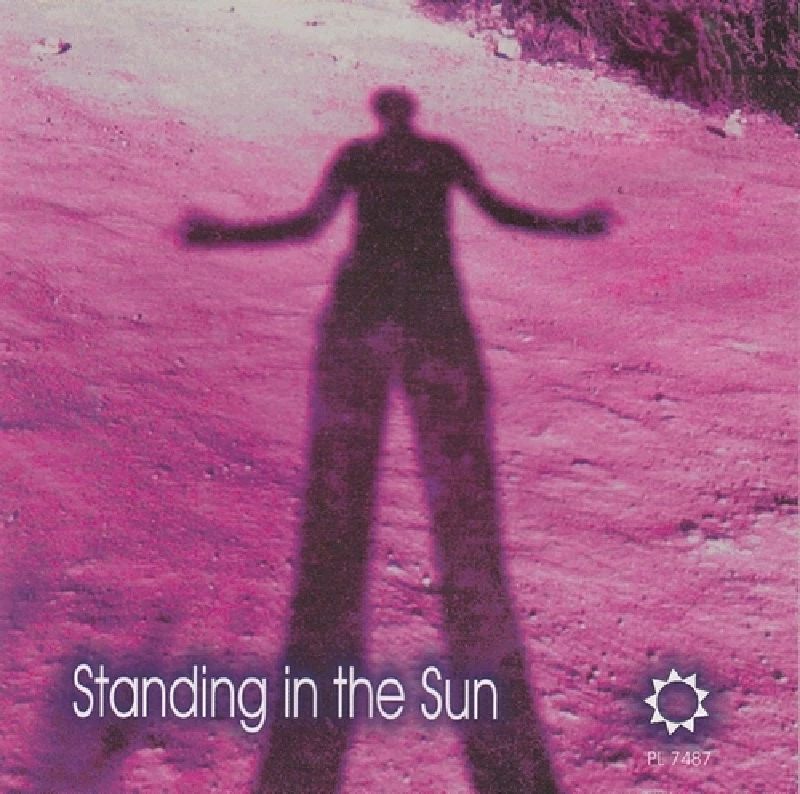 Standing In The Sun - Standing In The Sun