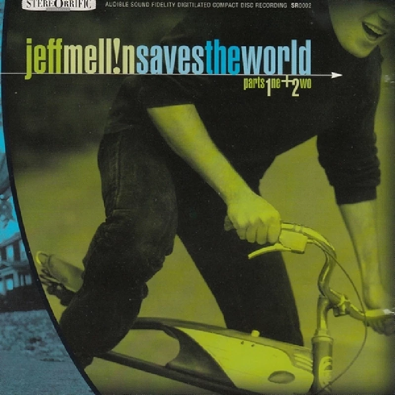 Jeff Mellin - Saves the World. Vol 1 and 2