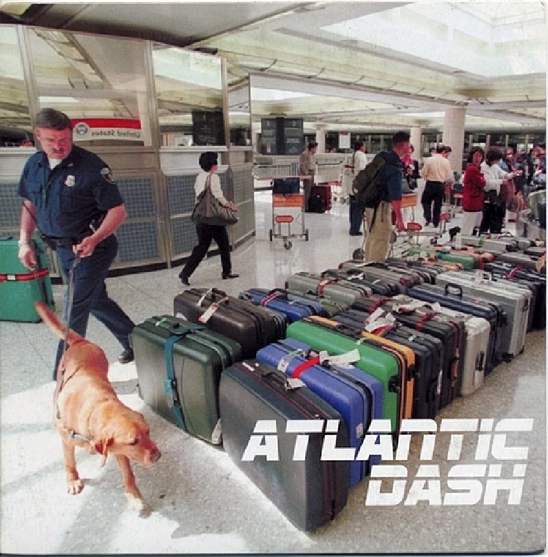Atlantic Dash - Leave It All Behind