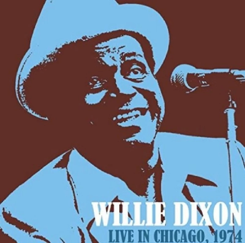 Willie Dixon - Live in Chicago,1974