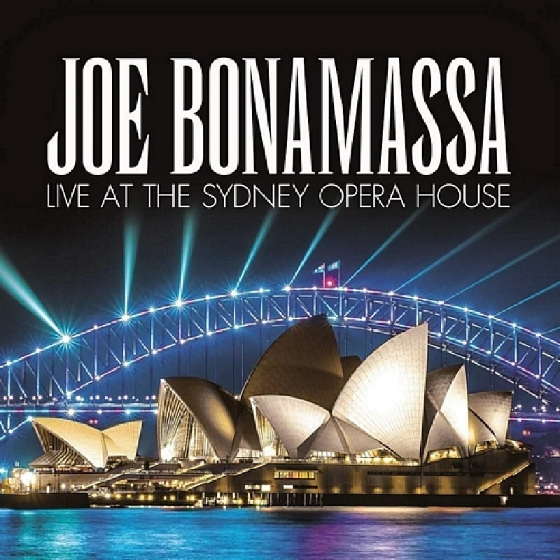 Joe Bonamassa - Live at the Sydney Opera House