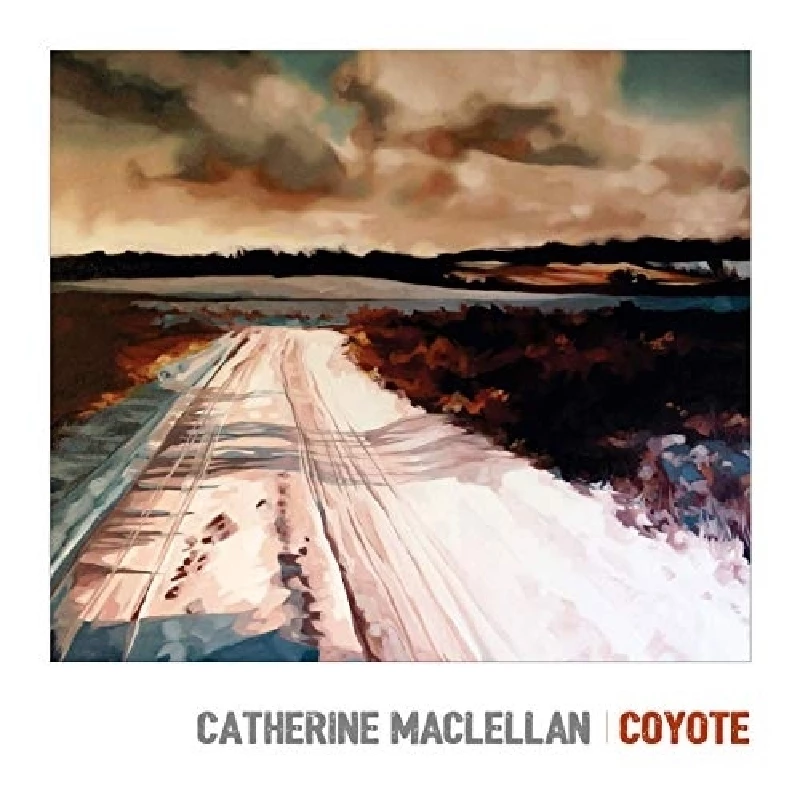 Catherine MacLellan - Coyote