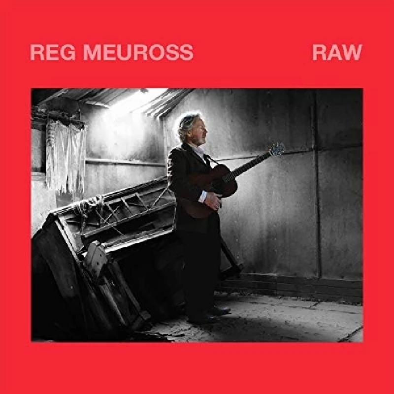 Reg Meuross - Raw