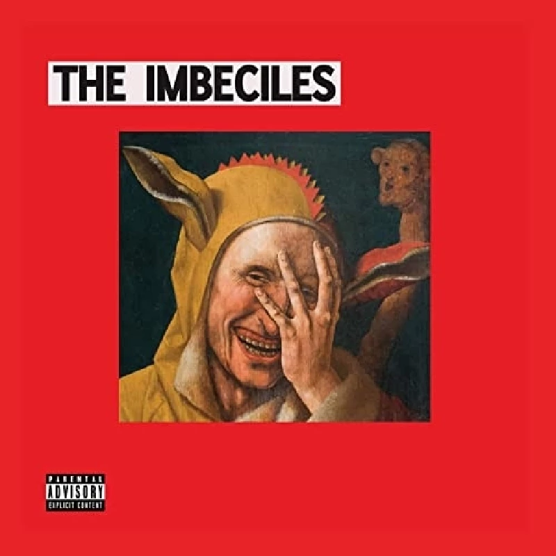 Imbeciles - The Imbeciles