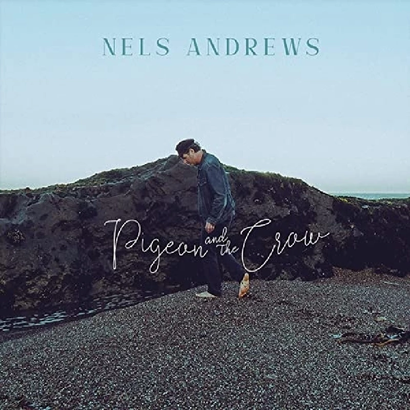 Nels Andrews - Pigeon and the Crow