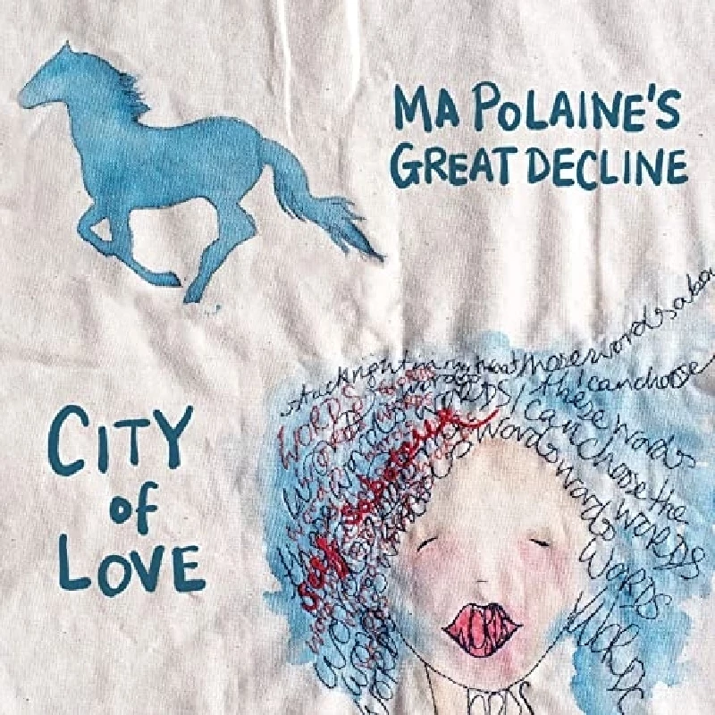 Ma Polaine's Great Decline - City of Love