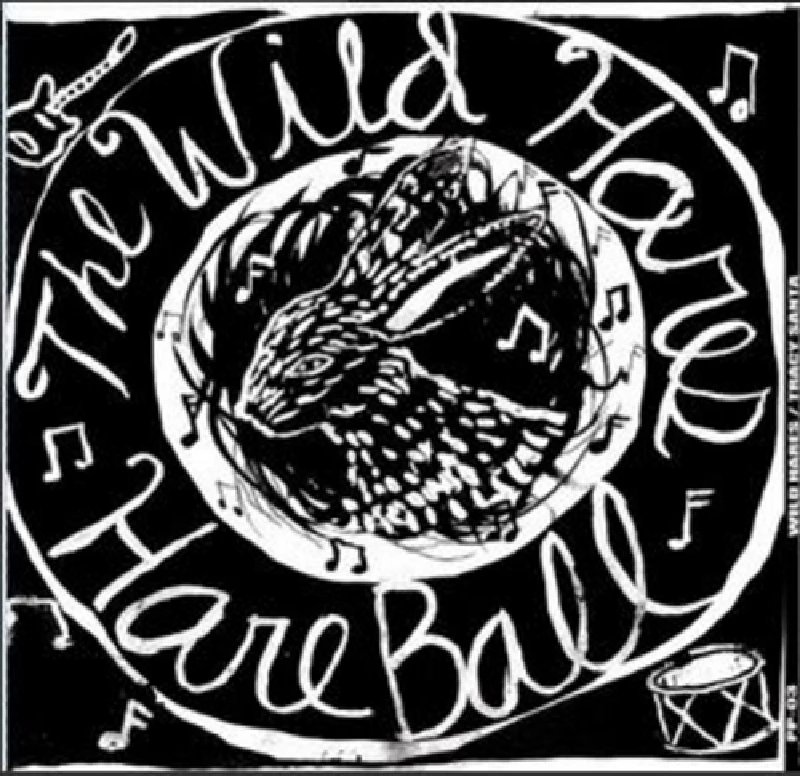 Wild Hares/Tracy Santa - Hare Ball/Bottle of New Orleans
