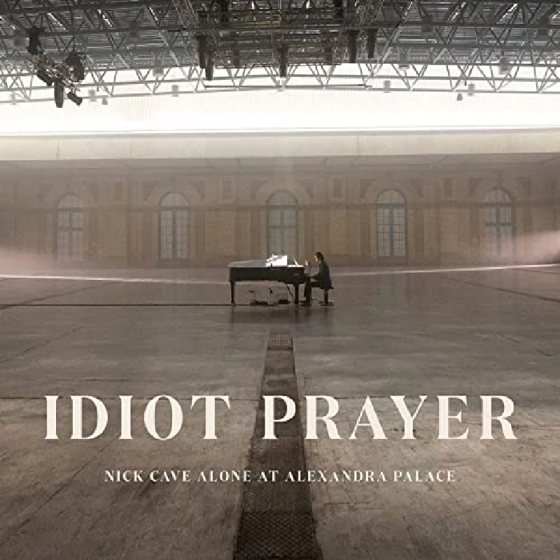 Nick Cave - Idiot Prayer
