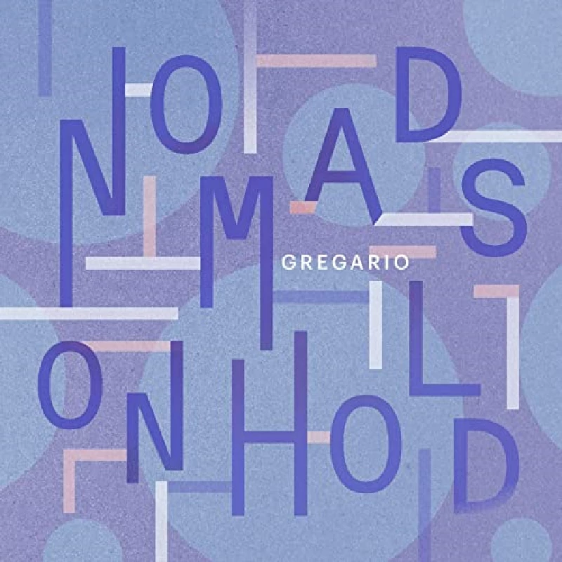 Gregario - Nomads on Hold