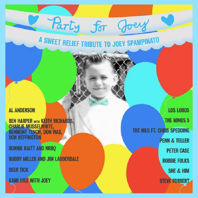 Various - Party for Joey: A Sweet Relief Tribute to Joey Spampinato