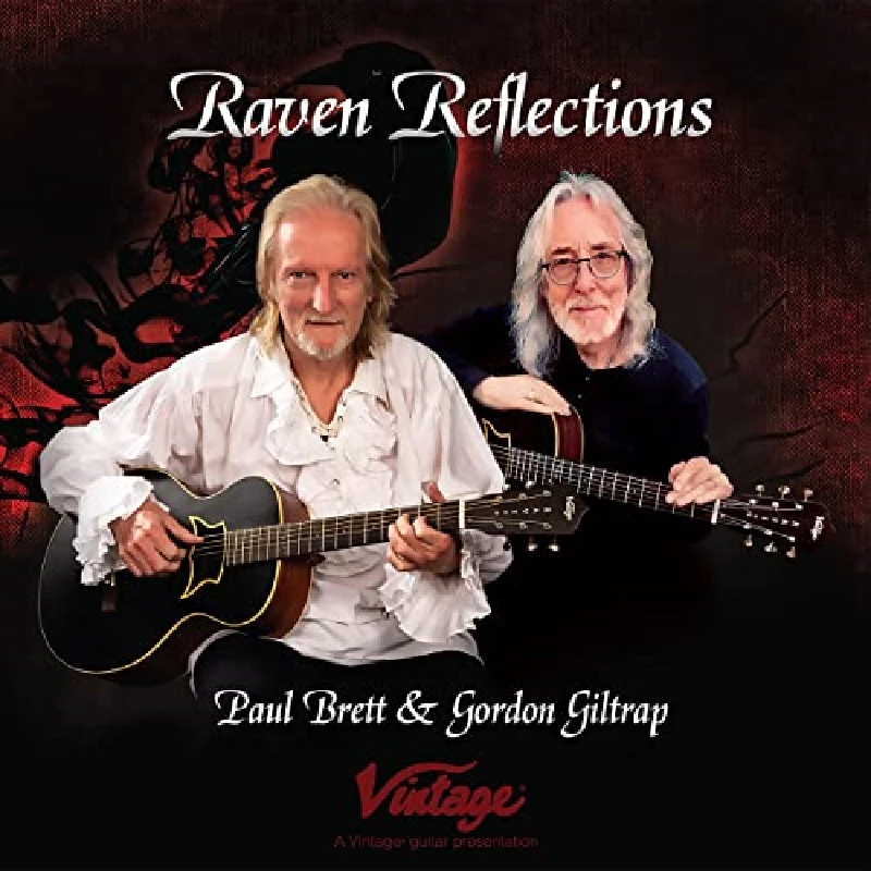 Gordon Giltrap and Paul Brett - Raven Reflections