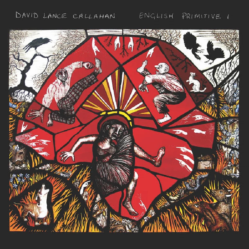 David Lance Callahan - English Primitive 1