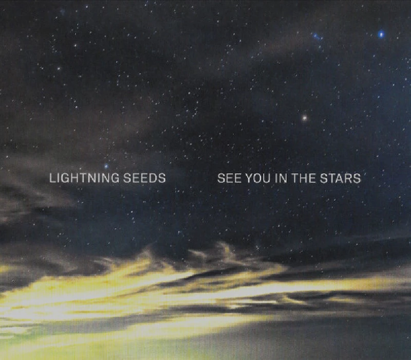 Lightning Seeds - See You in the Stars