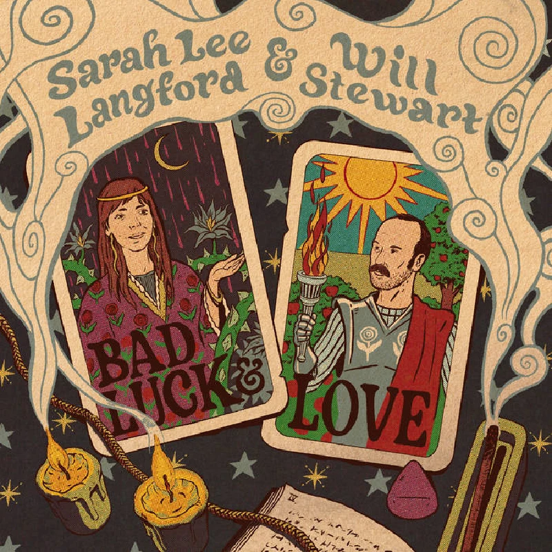 Sarah Lee Langford and Will Stewart - Bad Luck and Love